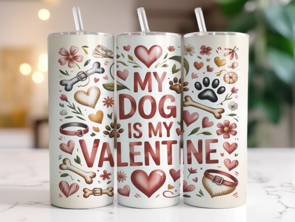 20oz My Dog is My Valentine Tumbler Wrap