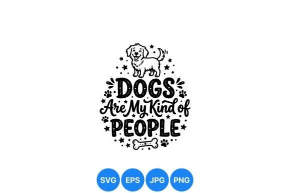 Dogs Are My Kind Design
