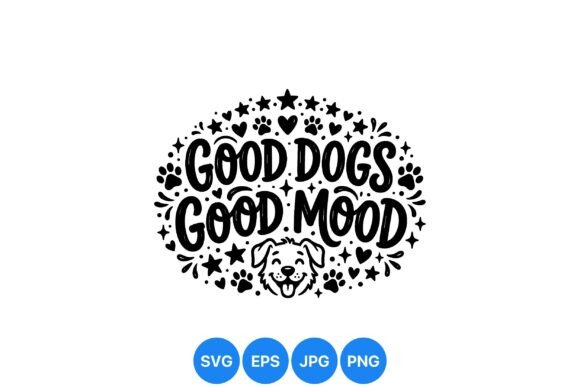 Good Dogs Happy Mood Design